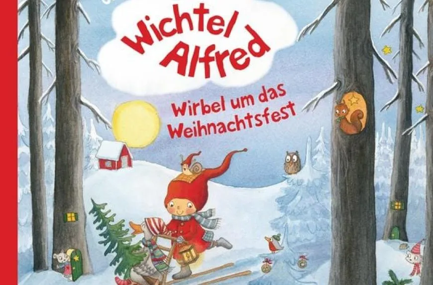 Wichtel Alfred - Wirbel um das Weihnachtsfest